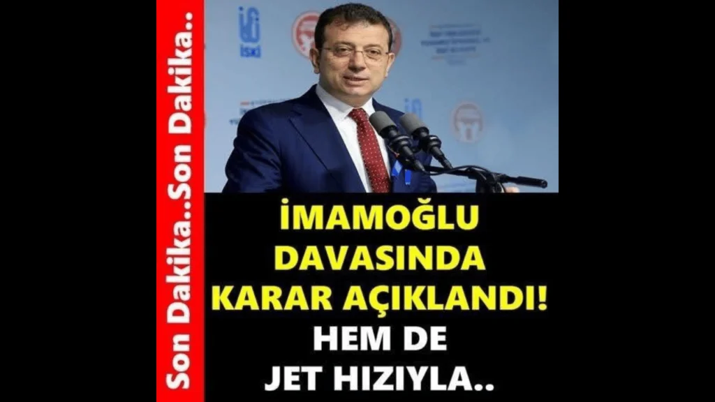 İmamoğlu Davasında Sonuç Açıklandı