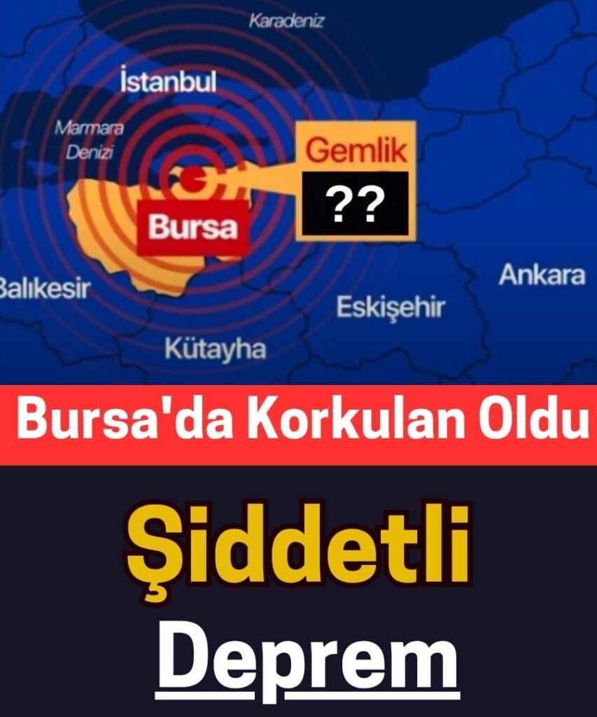 Son Dakika: Bursa Gece Yarısı Depremle Sallandı