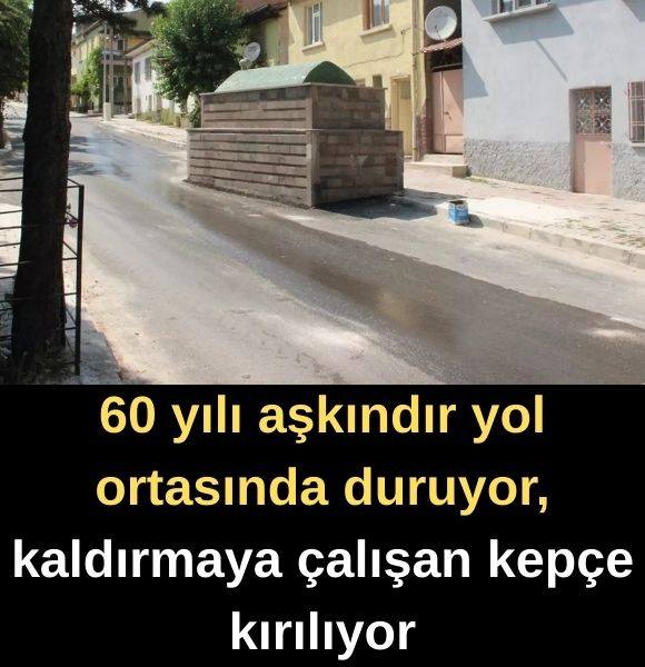 Yolun Ortasındaki Esrarengiz Türbe