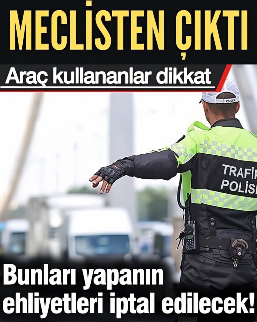 Meclis Gündeminde Yeni Trafik Kanunu