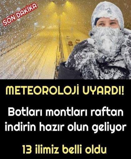 Kar Yağışı ve Karla Karışık Yağmur Beklenen İller ve Bölgeler