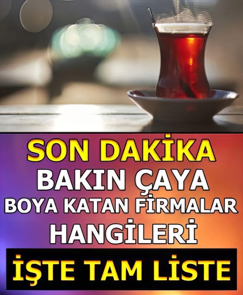 Şok Eden Çay Uyarısı