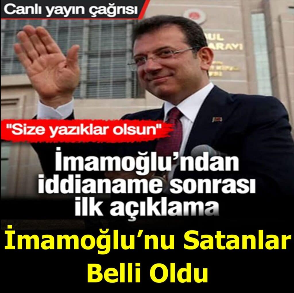 İddianameye Sert Tepki ve TBMM’ye Canlı Yayın Çağrısı