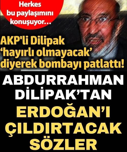 Abdurrahman Dilipak’tan Erdoğan Politikalarına Eleştiri
