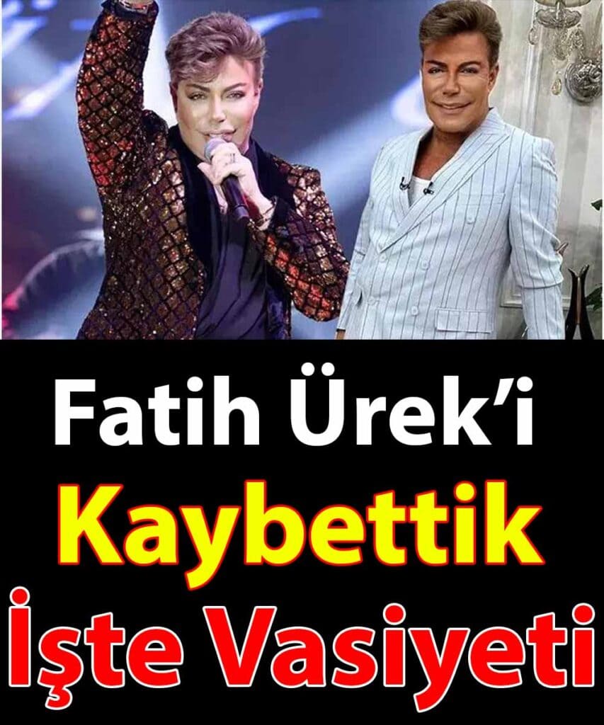 Fatih Ürek’in Sağlık Durumu ve Miras İddiaları