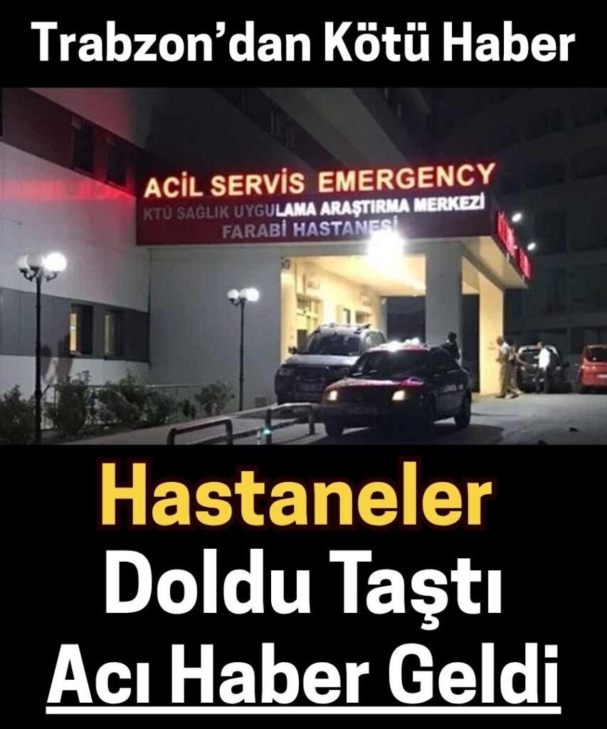 Trabzon’da Düğün Yemeği Felakete Döndü