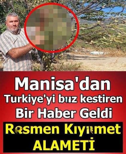 Manisa’da “Kıyamet Alameti” Yorumları