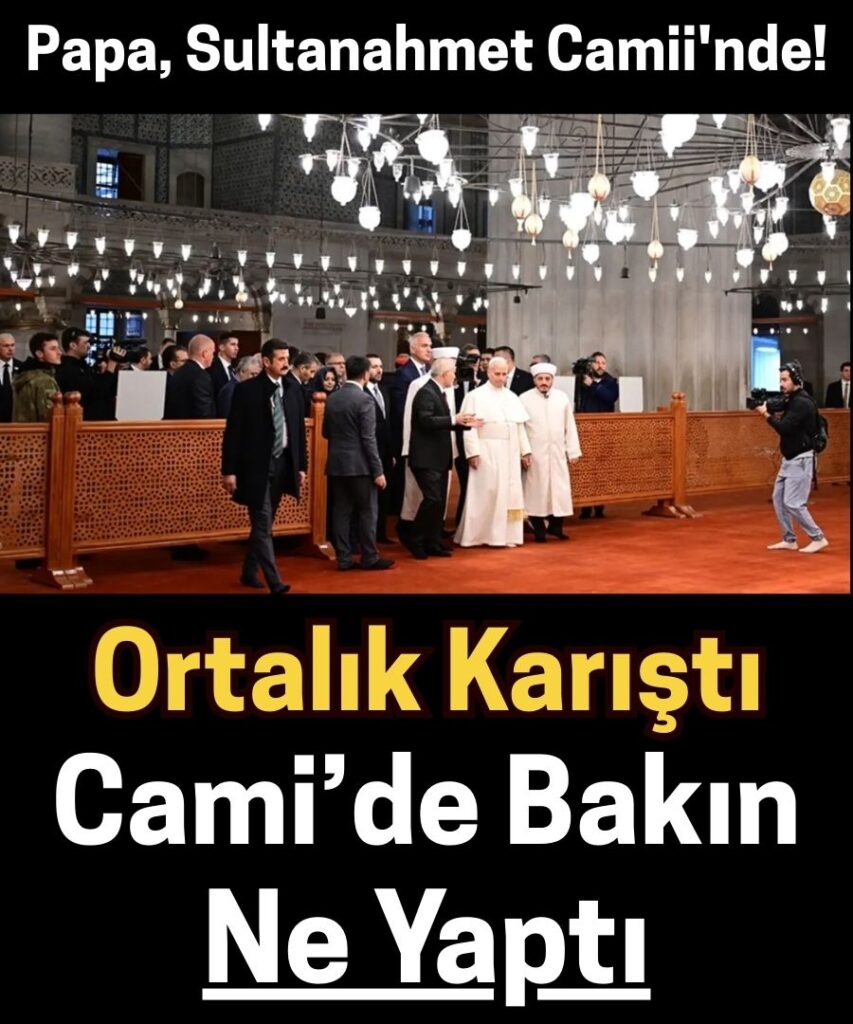 Papa 14. Leo İstanbul’da Sultanahmet Camii’nde